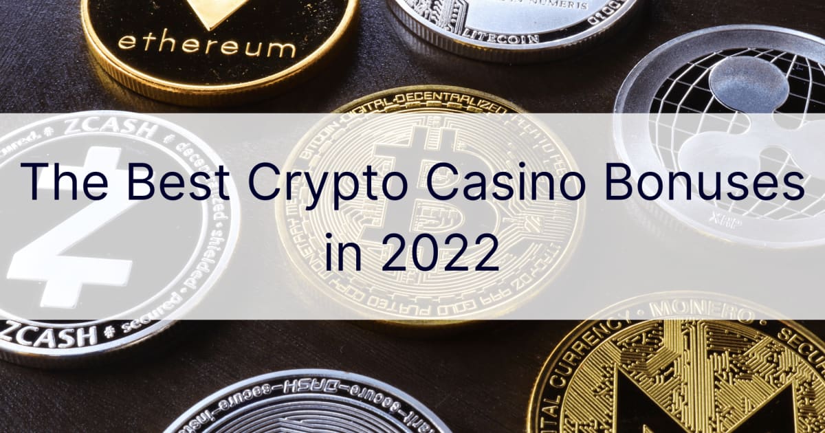 A legjobb kripto kaszinÃ³ bÃ³nuszok 2022-ben