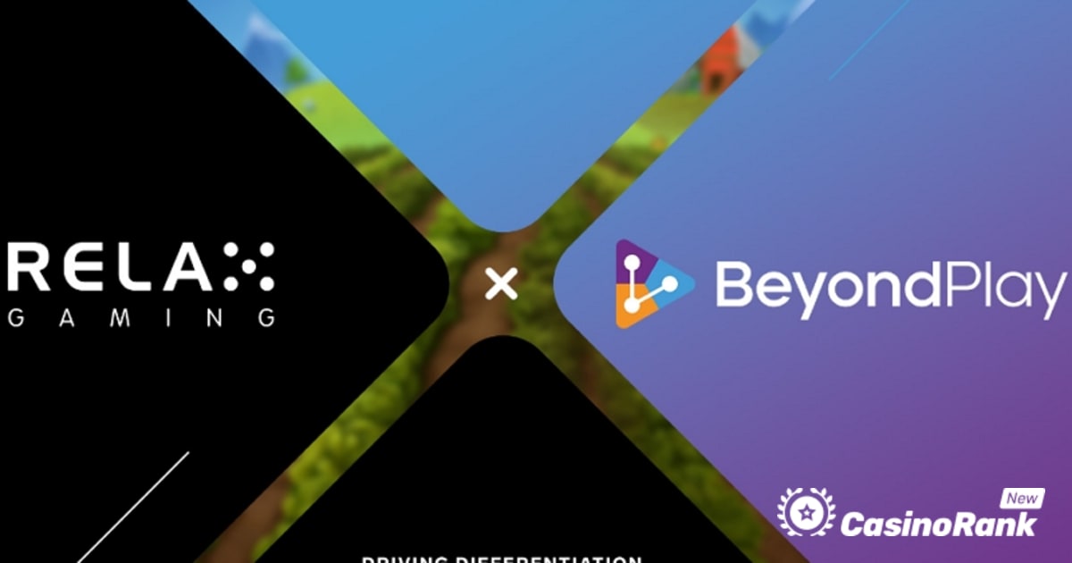 A Relax Gaming és a BeyondPlay csapata, hogy növelje a többjátékos élményt a játékosok számára